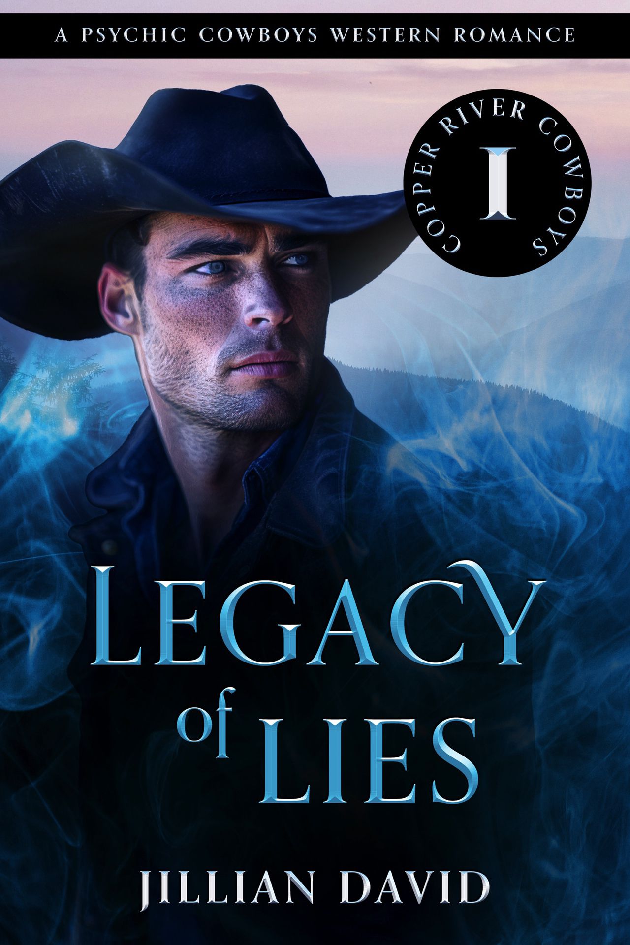 Legacy of Lies (Cowboys of Copper River, #1) by Jillian David | Goodreads