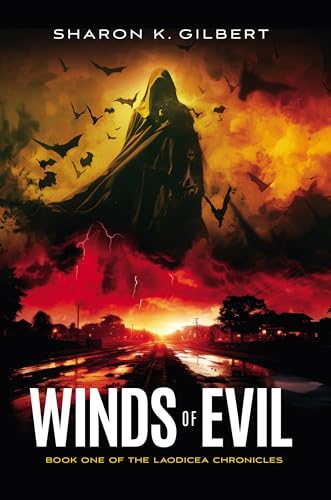 Winds of Evil: Book One of the Laodicea Chronicles