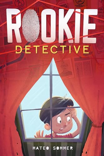 Rookie Detective: A Mystery Adventure Chapter Book for Kids to Boost Critical Thinking, Courage, and Confidence