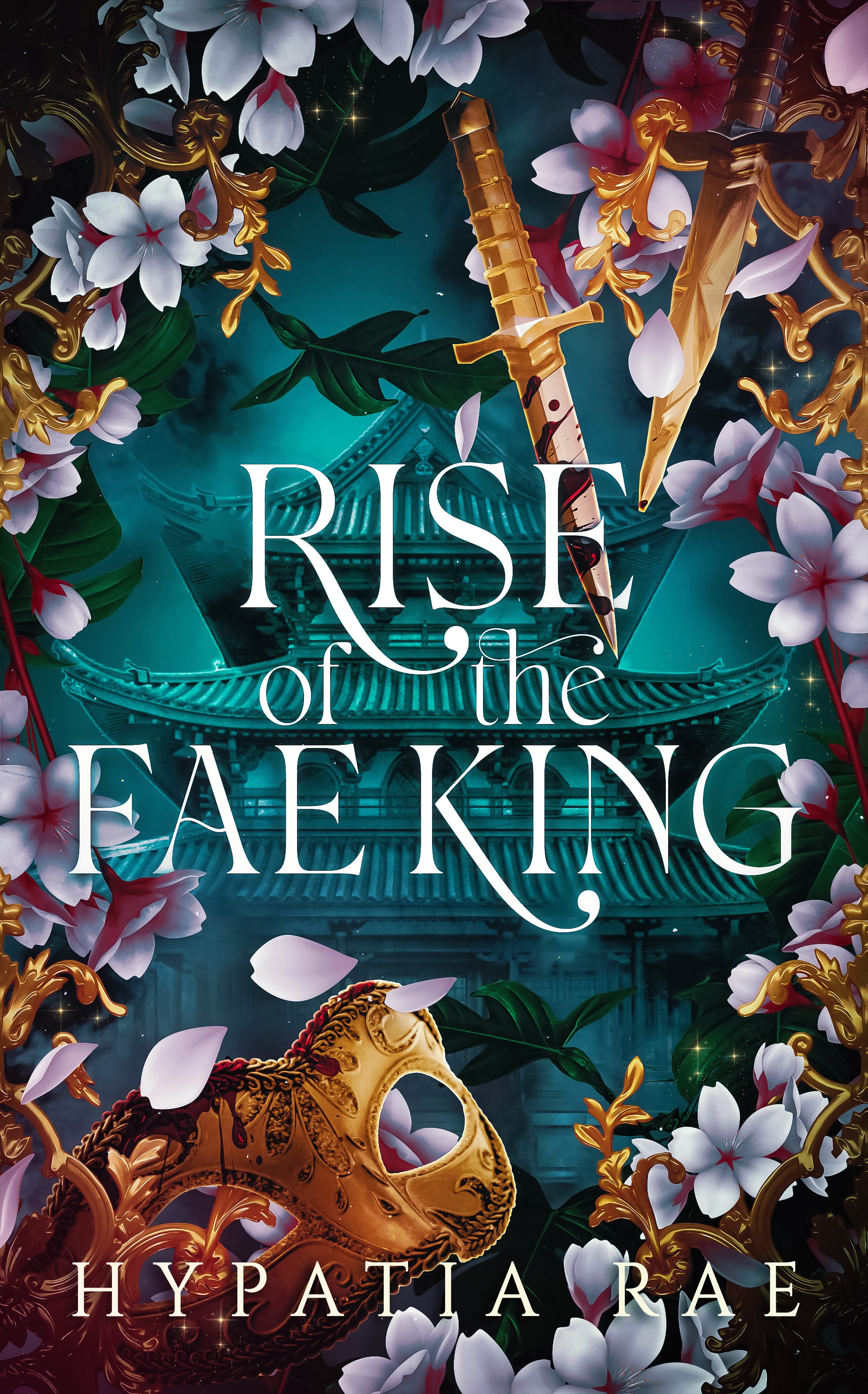 Rise of the Fae King (Beyond the Veil #0.2) by Hypatia Rae | Goodreads