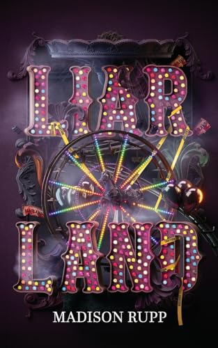 LIARLAND (Liarland Series)