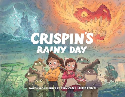 Crispin’s Rainy Day The Search for the Long Lost Lightning Blade - Illustrated Children’s Books - Fantasy Adventure Books for Kids