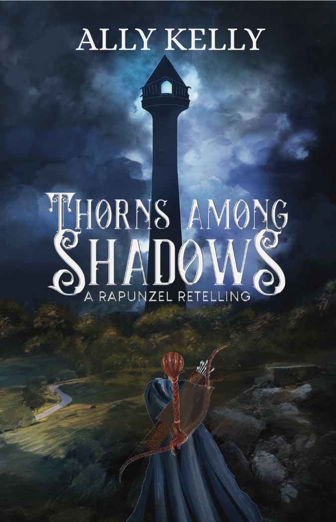 Thorns Among Shadows: A Rapunzel Retelling