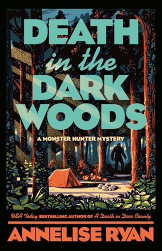 Death in the Dark Woods (Monster Hunter, #2)