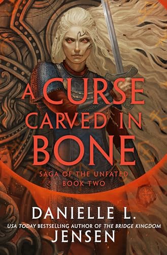 A Curse Carved in Bone (Saga of the Unfated, #2)