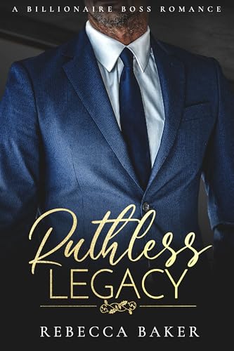 Ruthless Legacy
