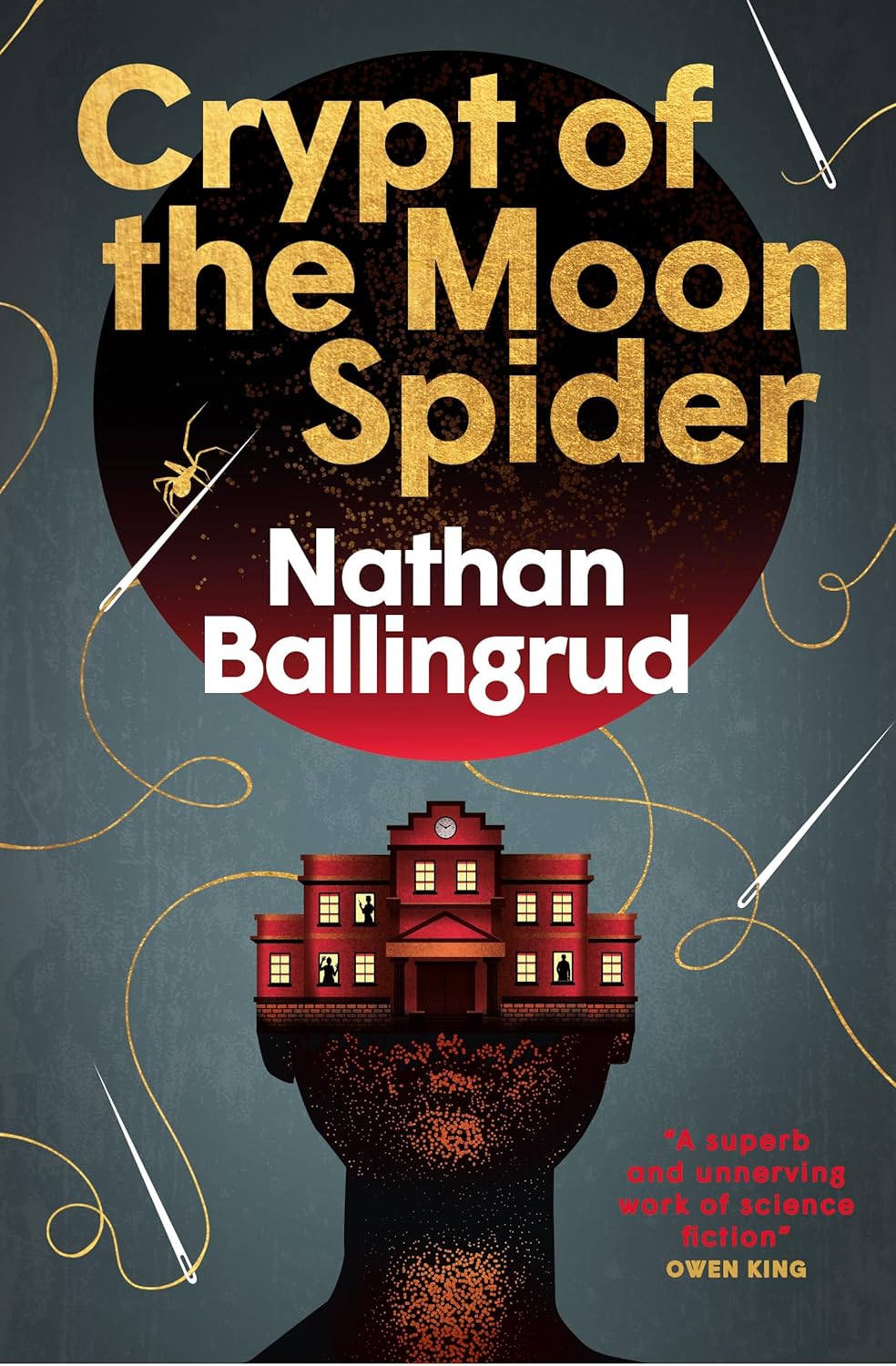 Crypt of the Moon Spider (Lunar Gothic Trilogy, #1)