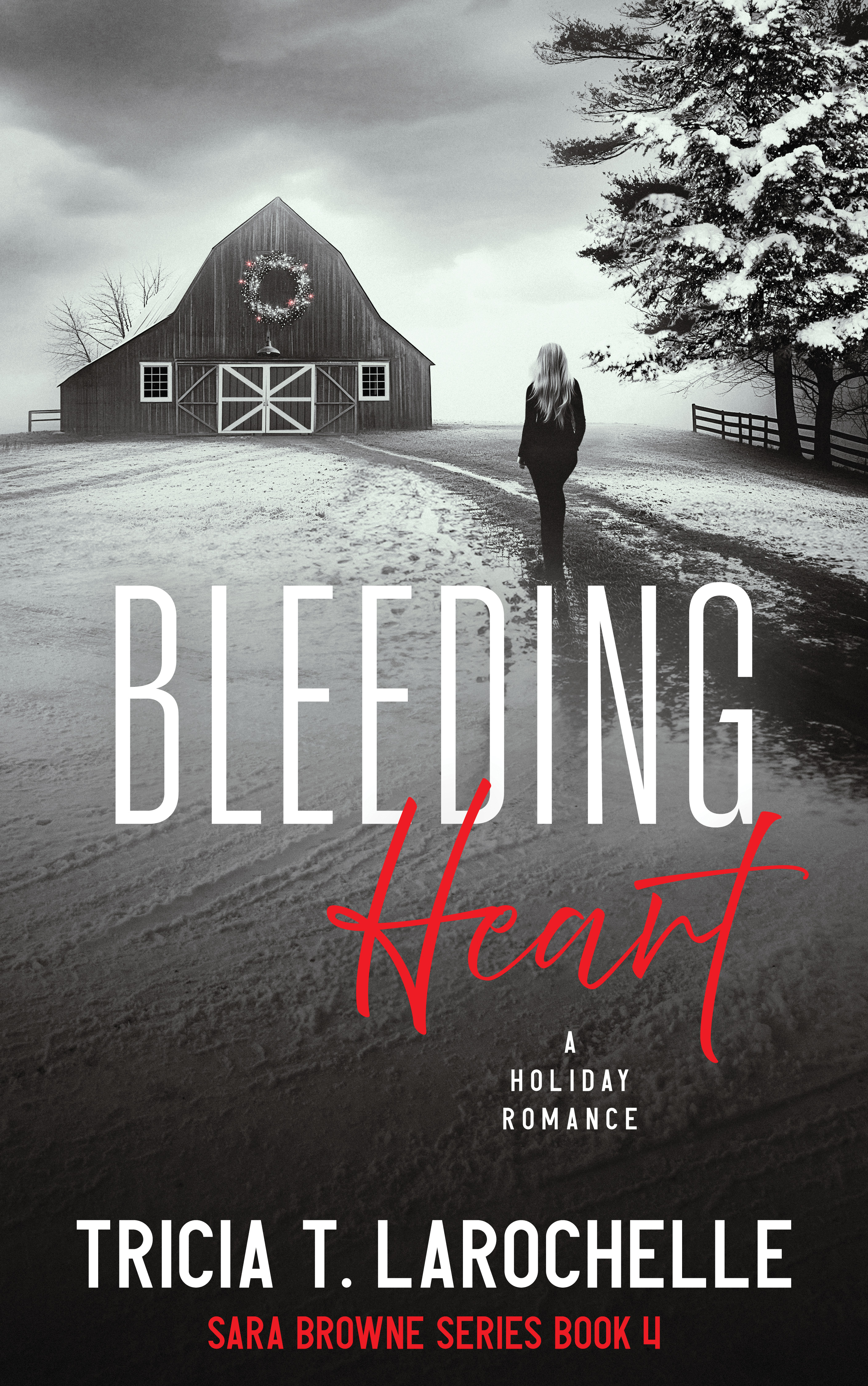 Bleeding Heart: A Holiday Romance