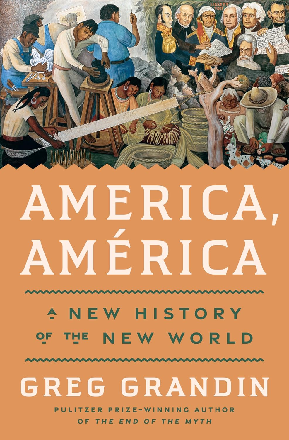 America, América: A New History of the New World