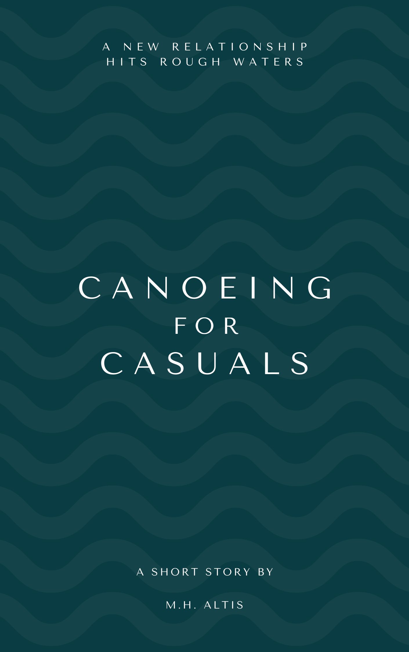 Canoeing for Casuals