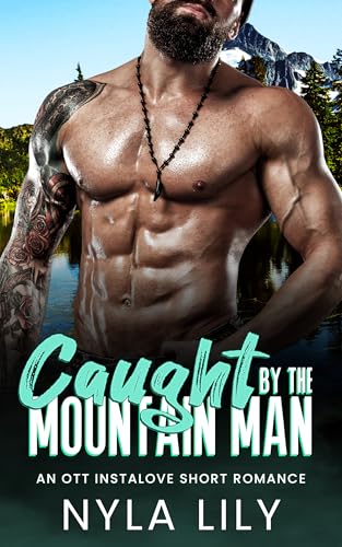 Caught by the Mountain Man
