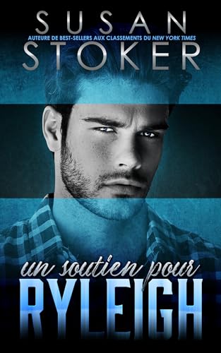 Un soutien pour Ryleigh (Le Refuge t. 7)