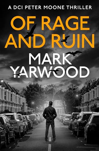 Of Rage and Ruin