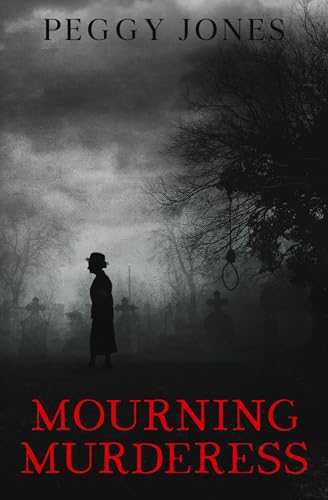 Mourning Murderess