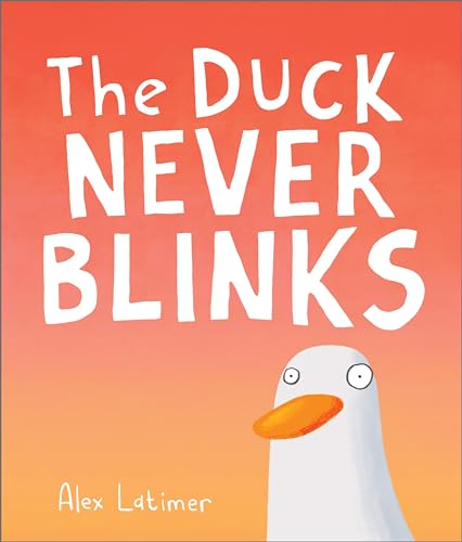 The duck never blinks