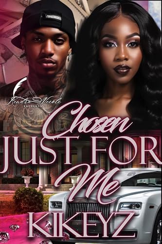 Chosen Just For Me