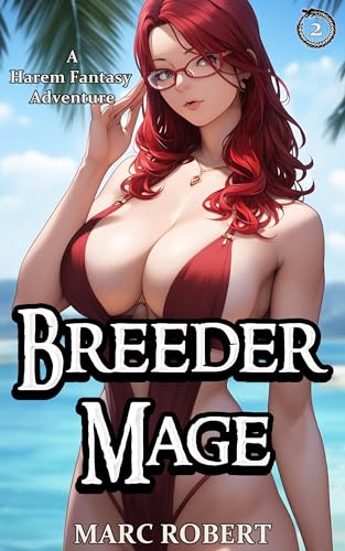 Breeder Mage 2: A Harem Fantasy Adventure