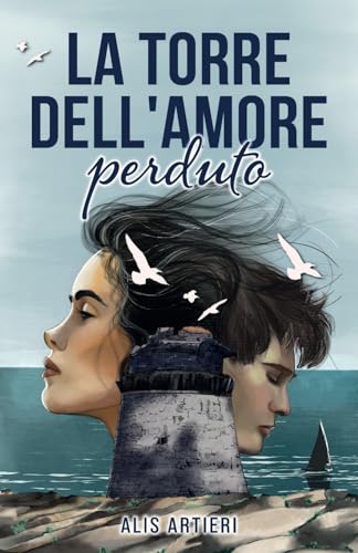 La torre dell’amore perduto