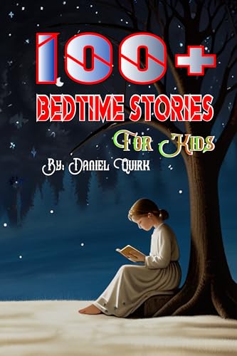 100+ bedtime stories for kids: Motivational Stories for Little Dreamers ...