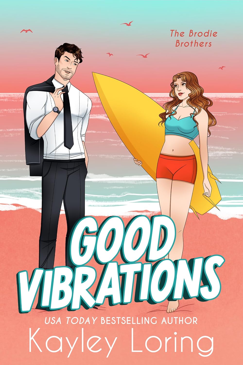 Good Vibrations (The Brodie Brothers, #3)