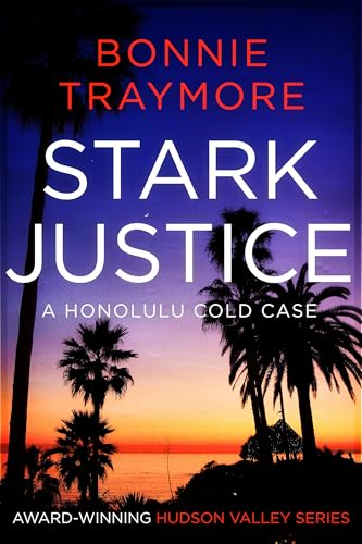 Stark Justice: A Honolulu Cold Case