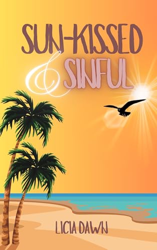 Sun-kissed & Sinful: A Spicy Newlywed Rom-Com