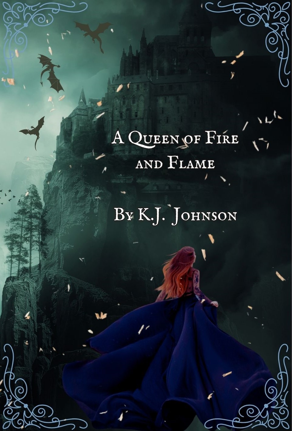 A Queen of Fire and Flame