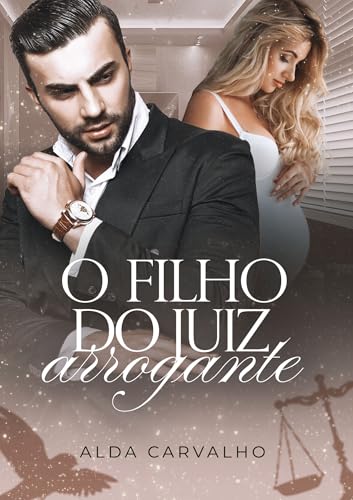 O Filho Do Juiz Arrogante