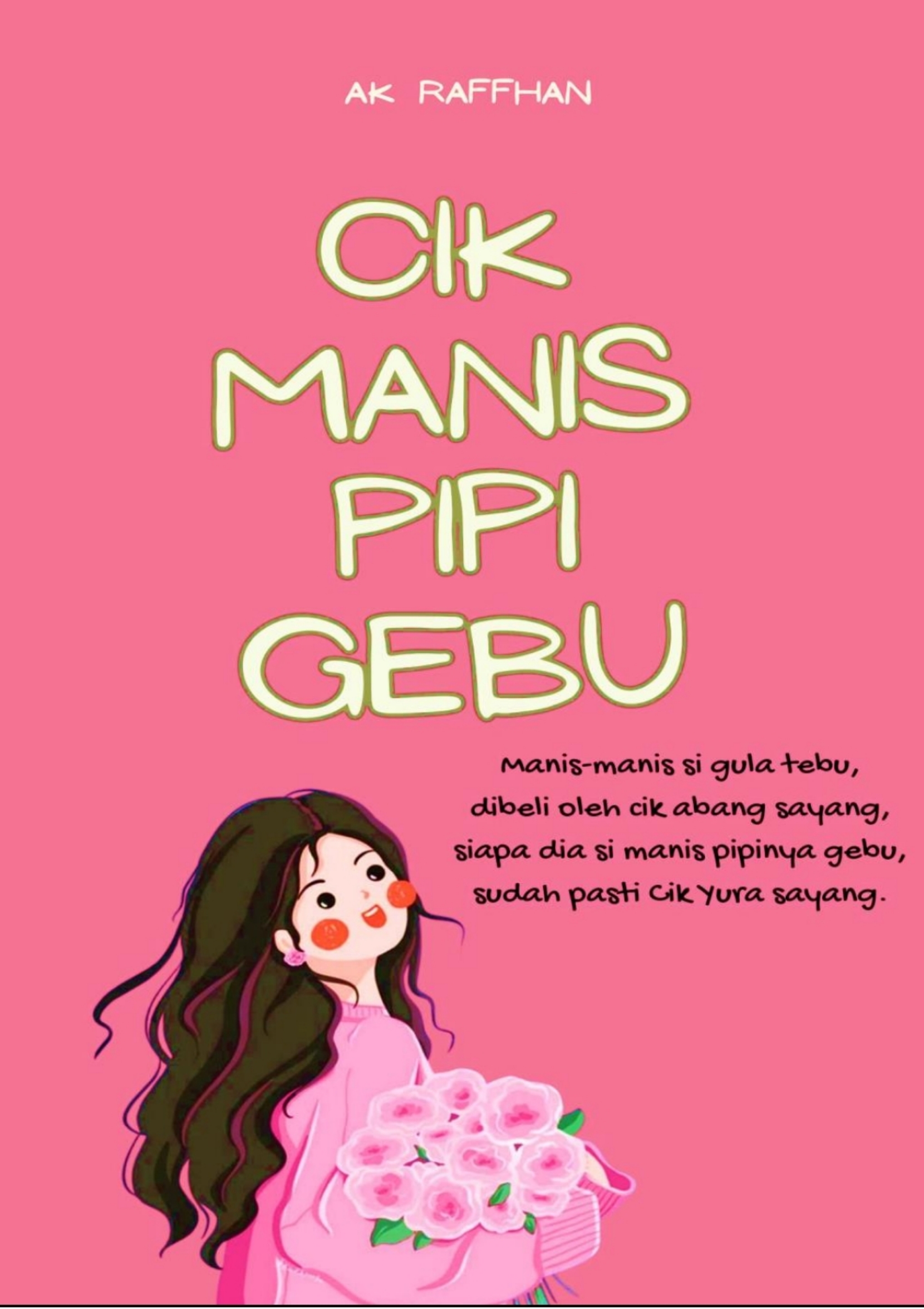 Cik Manis Pipi Gebu