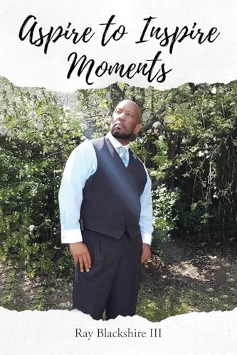 Aspire to Inspire Moments