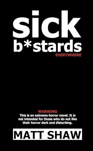 Sick B*stards book cover