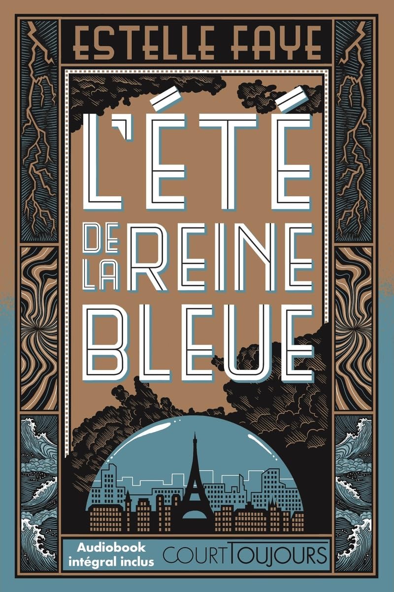 L'Été de la reine bleue