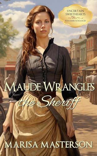 Maude Ropes the Sheriff