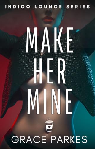 Make Her Mine