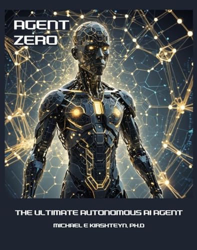 Agent Zero: The Ultimate Autonomous AI Agent.