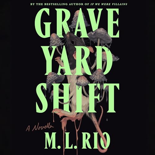 Graveyard Shift
