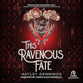 This Ravenous Fate (This Ravenous Fate, #1)