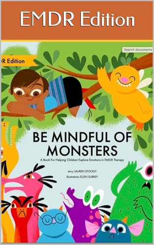 Be Mindful of Monsters: EMDR Edition