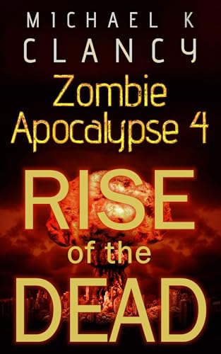 Zombie Apocalypse 4: Rise of the Dead
