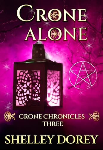 Crone Alone: Paranormal Women's Fiction