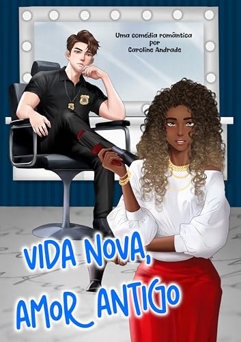 Vida nova, Amor antigo