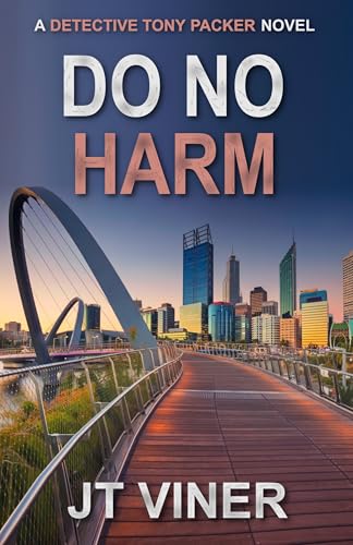 Do No Harm: An Australian Crime Thriller