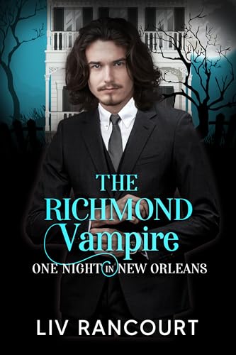 The Richmond Vampire: Hot Nights in the Big Easy