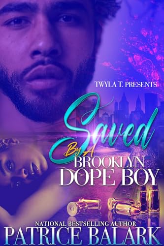 Saved By A Brooklyn Dope Boy: An Urban Standalone