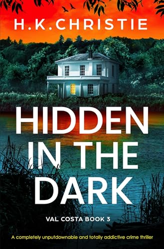 Hidden in the Dark