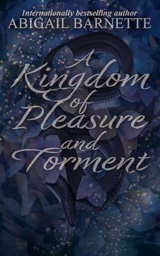 A Kingdom of Pleasure and Torment book cover