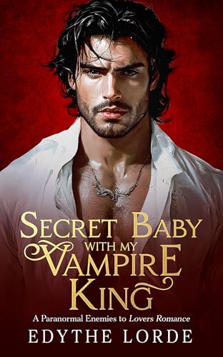 Secret Baby with My Vampire King