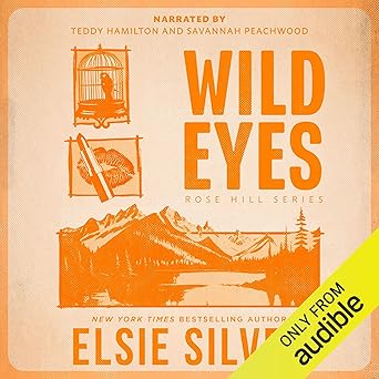 Wild Eyes (Rose Hill, #2)