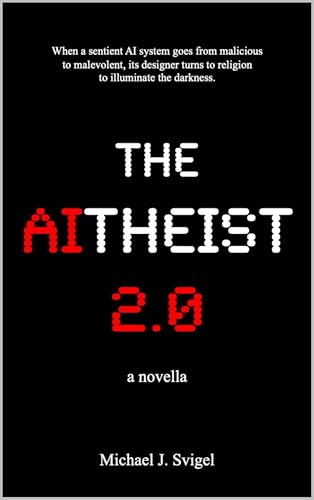 The AItheist 2.0: a novella