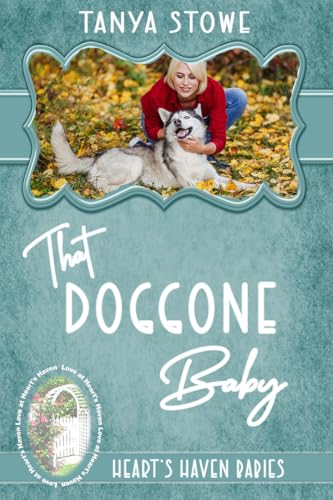 Doggone Baby: Heart's Haven